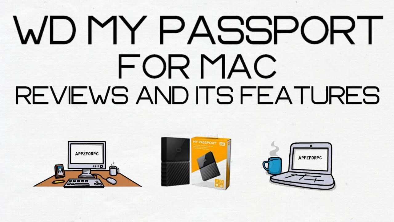 review wd my passport® for mac 4tb external hard drive